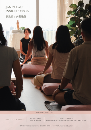 90 minutes Insight Yoga by Janet Lau Yoga Senses